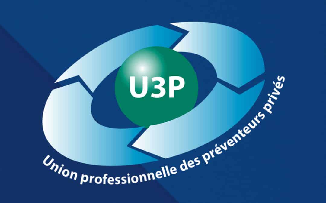 L’U3P, pour faire entendre la voix des professionnels de la prévention !